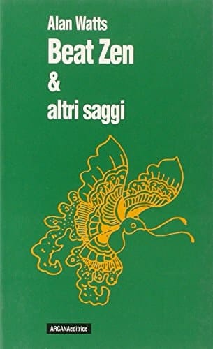 Beat Zen & altri saggi