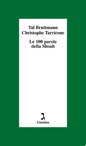 Le 100 parole della Shoah
