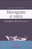 Navigare a vista dialoghi sull'educazione