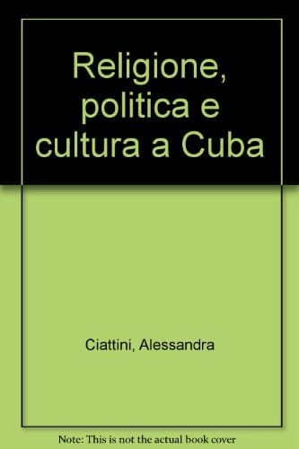 Religione, politica e cultura a Cuba