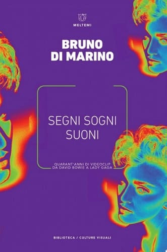 Segni sogni suoni Quarant'anni di videoclip da David Bowie a Lady Gaga