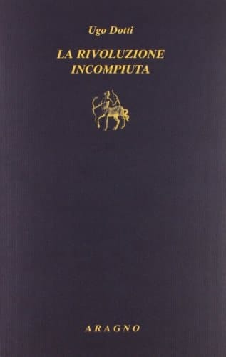 La rivoluzione incompiuta società politica e cultura in Italia da Dante a Machiavelli