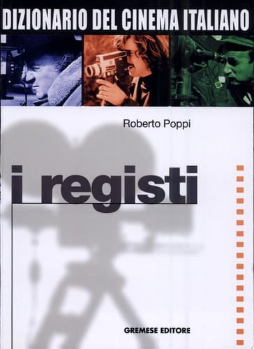 I registi dal 1930 ai giorni nostri