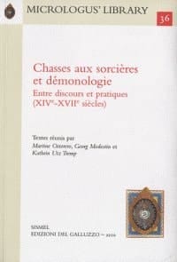 Chasses aux sorcières et démonologie entre discours et pratiques (XIVe-XVIIe siècles)