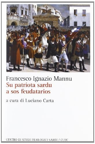 Francesco Ignazio Mannu, Su patriota sardu a sos feudatarios