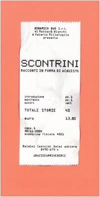 Scontrini racconti in forma di acquisto