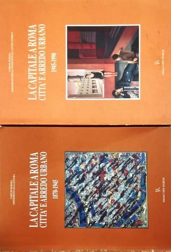 La Capitale a Roma: Città e arredo urbano (Italian Edition)