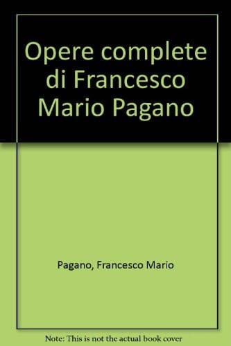 Opere complete di Francesco Mario Pagano
