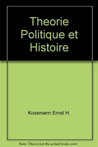 Théorie politique et histoire