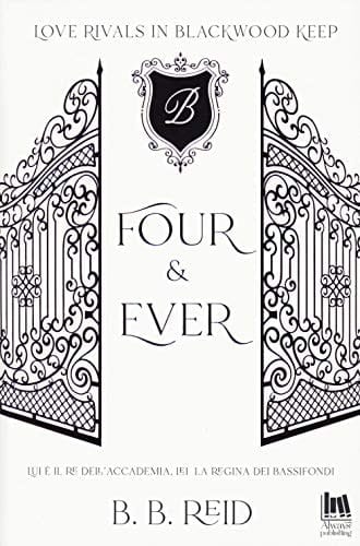Four & ever. Blackwood Keep