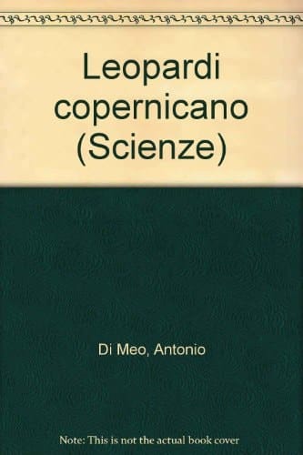 Leopardi copernicano (Scienze) (Italian Edition)
