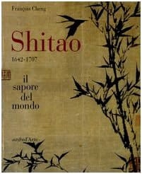Shitao 1642-1707 : il sapore del mondo
