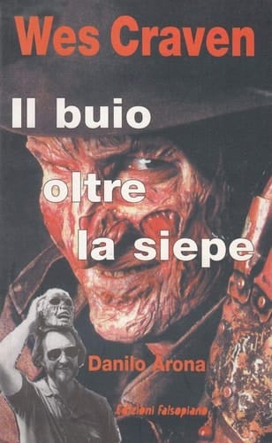 Wes Craven il buio oltre la siepe