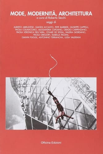 Mode, modernità, architettura