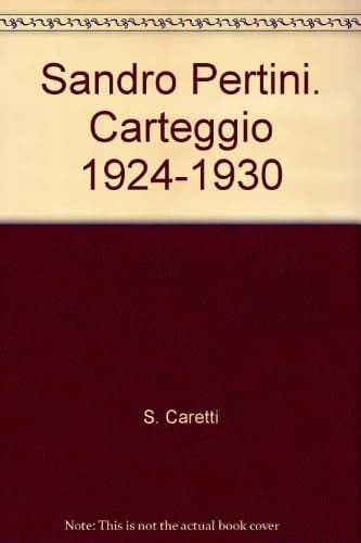 Sandro Pertini. Carteggio 1924-1930