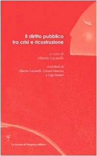 Il diritto pubblico tra crisi e ricostruzione
