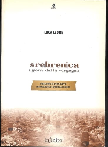 Srebrenica. I giorni della vergogna