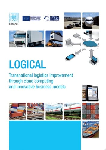LOGICAL - Transnational logistics improvement through cloud computing and innovative business models