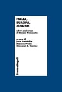Italia, Europa, Mondo. Liber amicorum di Franco Praussello Liber amicorum di Franco Praussello
