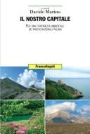 Il nostro capitale. Per una contabilità ambientale dei Parchi Nazionali italiani Per una contabilità ambientale dei Parchi Nazionali italiani