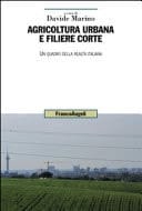 Agricoltura urbana e filiere corte un quadro della realtà italiana