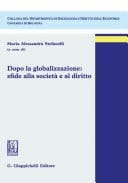 Dopo la golobalizzazione:sfide alla società e al diritto