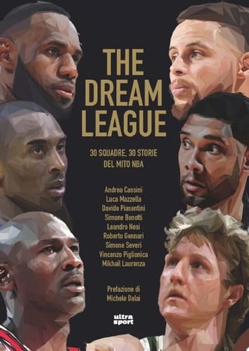 The dream league 30 squadre, 30 storia del mito NBA