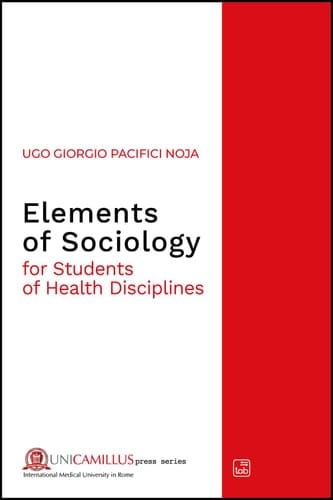 Elements of Sociology for Students of Health Disciplines