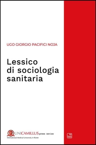 Lessico di sociologia sanitaria