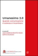 Umanesimo 2.0. Quando comunicazione e scienza si incontrano