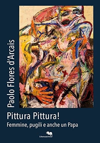 Painting Painting! Females, boxers and even a Pope Paolo Flores d'Arcais