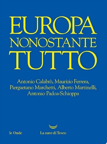 Europa nonostante tutto