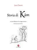 Storia di Kām racconto illustrato di un viaggio interiore