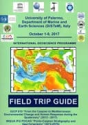 IGCP 610 «From the Caspian to Mediterranean: Environmental Change and Human Response During the Quaternary» (2013-2017). INQUA IFG POCAS «Ponto-Caspian Stratigraphy and Geochronology» (2017-2020). Field Trip Guide (Palermo, 1-9 Ottobre 2017)