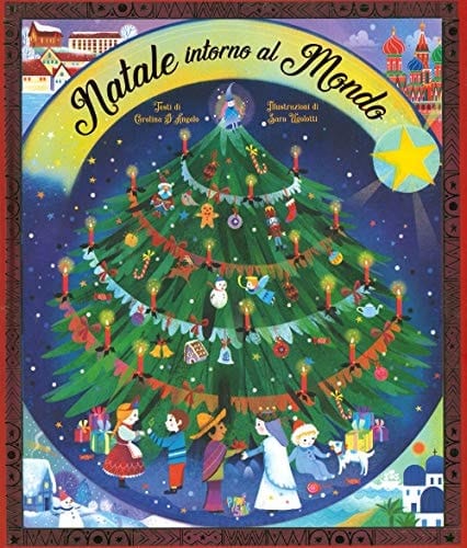Natale intorno al mondo. Ediz. a colori