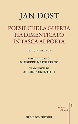 Poesie che la guerra ha dimenticato in tasca al poeta. Biografia poetica. Testo arabo a fronte