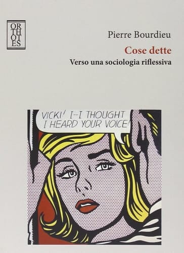 Cose dette. Verso una sociologia riflessiva