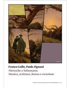 Nietzsche e Schumann Musica, scrittura, forma e creazione