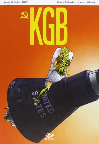 KGB 02: El reino de Belzebú ; La Puerta del Paraíso