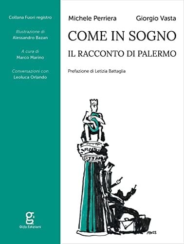 Come in un sogno il racconto di Palermo