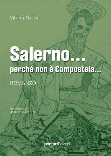 Salerno... perché non è Compostela...