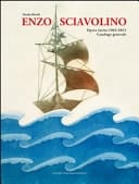 Enzo Sciavolino opera incisa 1963-2014, catalogo generale