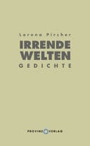 Irrende Welten Gedichte