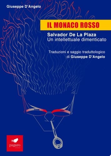 Salvador de la Plaza Un intellettuale dimenticato