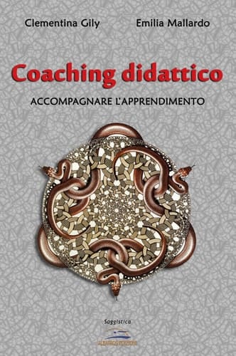 Coaching didattico. Accompagnare l'apprendimento