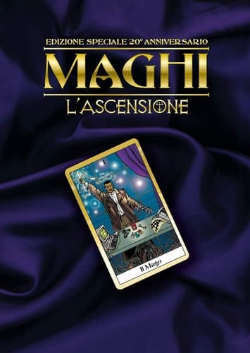 Maghi. L'ascensione. Mondo di tenebra. Ediz. speciale
