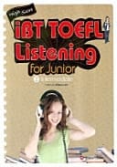 IBT TOEFL LISTENING FOR JUNIOR 2 (INTERMEDIATE)(HIGH SCORE)(CD3)