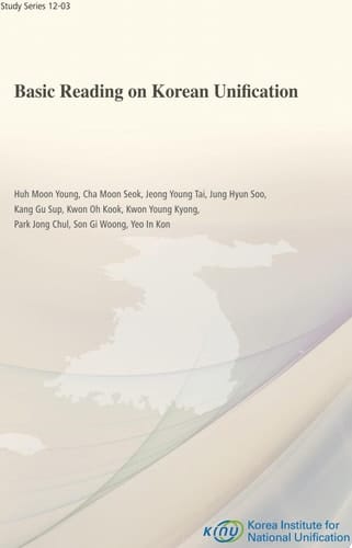 Basic Reading on Korean Unification Our Vision for Unification