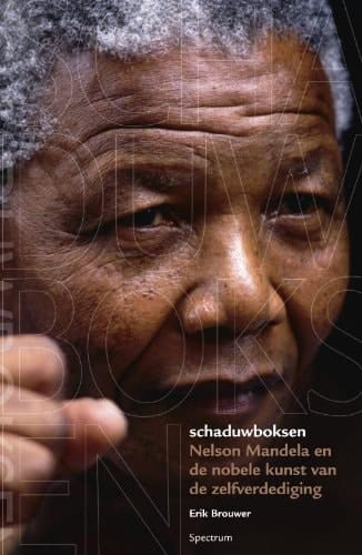 Schaduwboksen Nelson Mandela en de nobele kunst van de zelfverdediging