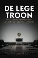 De lege troon Hoe Amerika afstand doet van zijn rol als wereldleider